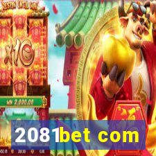 2081bet com